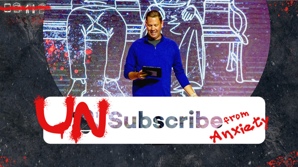 Unsubscribe from Anxiety