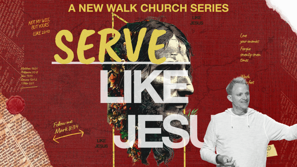 Serve Like Jesus